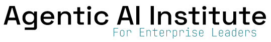 Agentic AI Institute